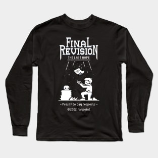 Final Revision Long Sleeve T-Shirt